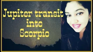 Jupiter's transit into Scorpio 2018 - 2019 For All 12 Zodiac Signs