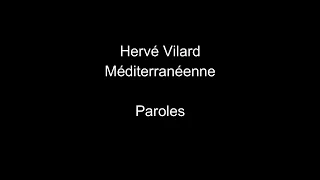 Hervé Vilard-Méditerranéenne-paroles