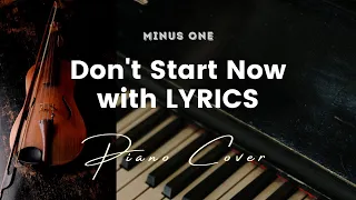 Don't Start Now by Dua Lipa - Karaoke - Minus One with LYRICS - Piano Cover