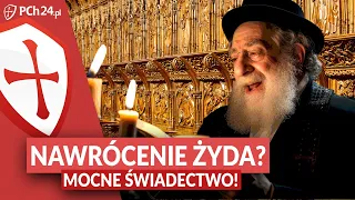 NAWRÓCENIE ŻYDA? MOCNE ŚWIADECTWO DROGI DO CHRYSTUSA