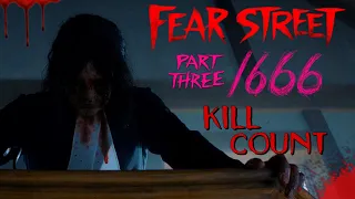 Fear Street Part Three: 1666 (2021) - Kill Count S07 - Death Central