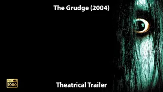 The Grudge (2004) - Theatrical Trailer | HD | 5.1