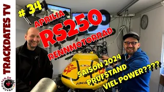 Teil 34 | Saisonvorbereitung 2024 | Test / Abstimmung auf dem Prüfstand | APRILIA RS250 Rennmaschine