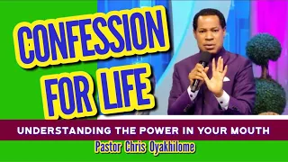 CONFESSION FOR LIFE BY PASTOR CHRIS