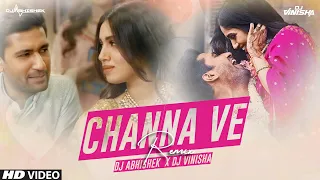 Channa Ve | Bhoot  | DJ Abhishek & DJ Vinisha Remix |Vicky K & Bhumi P | Akhil & Mansheel