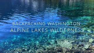 Alpine Lakes Wilderness | Gem & Snow Lake | Backpacking Washington