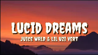 Juice WRLD ft. Lil Uzi Vert - Lucid Dreams (Remix) [Lyrics]