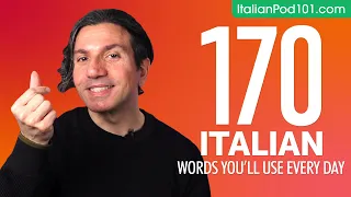 170 Italian Words You'll Use Every Day - Basic Vocabulary #57