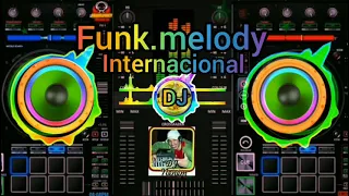 funk.melody internacional retrô mixado pelo dj neném.