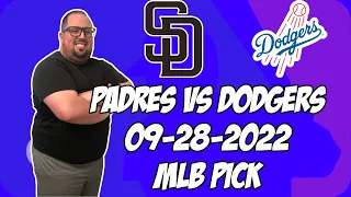 San Diego Padres vs Los Angeles Dodgers 9/28/22 MLB Free Pick Free MLB Betting Tips