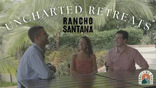 Discovering the Future of Sustainable Living at Rancho Santana | UNCHARTED RETREATS 002