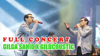 Gilga Sahid x Gildcoustic  - Full Concert  I Gudang Ambyar at Saloka