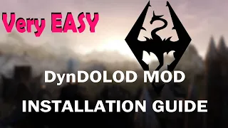 (Very Easy) Skyrim SE 2020 Guide: DynDOLOD Mod Installation