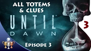 Until Dawn - All Totems, The Twins, 1952 & Mystery Man Clues - Episode 3 Collectibles