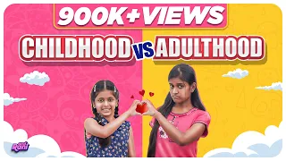Childhood vs Adulthood | With English Subtitles | EMI Rani | (Check Description👇)