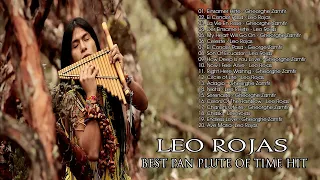 Leo Rojas & Gheorghe Zamfir Greatest Hits Full Album 2023 - Best of PAN FLUTE #11