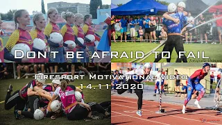 DON'T BE AFRAID TO FAIL - Firesport Motivational video/Požární sport/Motivační video