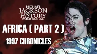 Michael Jackson History tour - The Chronicles | Africa part 2 1997 #9