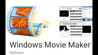 Where To Download Windows Movie Maker Full Free Original Version?
