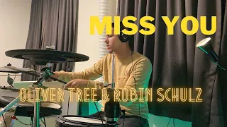 Oliver Tree & Robin Schulz - Miss You | Drum Cover • Sid Yuce