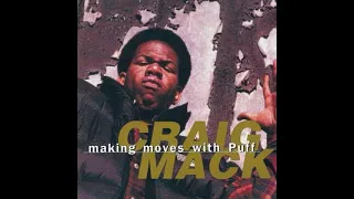 Craig Mack - Making Moves With Puff (Radio Edit)
