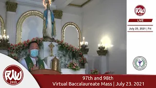 97th and 98th Virtual Baccalaureate Mass  | July 23. 2021