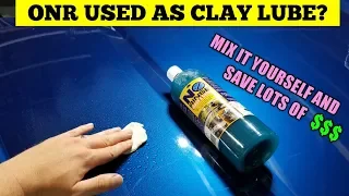 How to make clay lube.  Cheap clay lube using ONR