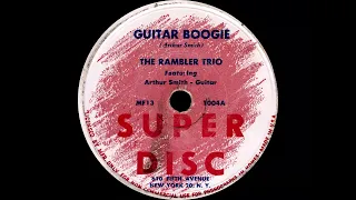 Guitar Boogie - The Rambler Trio / Beaty Steel Blues - The Tennessee Ramblers (1945)