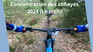 Concentration des abbayes 2024 ( Le Trait)