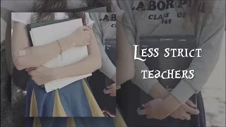 ー less strict teachers 〃forced subliminal