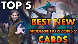 MTG - The Top 5 Best New Modern Cards From Modern Horizons 2