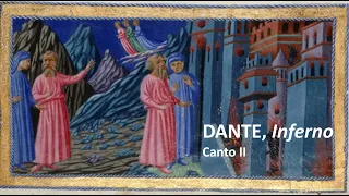 Dante, Inferno: Canto II - lettura e commento.