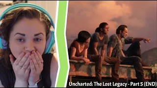 Uncharted:  The Lost Legacy  - Part 5 -  I LOVE MY GIRLIES ... and Sam is okay (END)