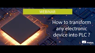 Webinar - How to transform any electronic device into PLC?