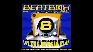 Beatbox Feat. Rael - Let The Music Play (Radio Version) (90's Dance Music) ✅