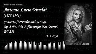 Vivaldi Concerto for Violin and Strings  "Il Grosso Mogul", RV 208