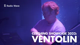 Ventolin // Czeching Showcase 2022