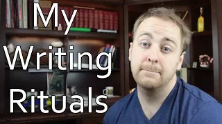 My Writing Rituals