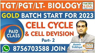 UP, JSSC, CG TGT/PGT/LT BIO || CELL CYCLE & CELL DEVISION (PART-2) || Aamir Sir || THE BIO JUNCTION