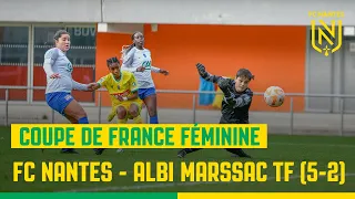 Coupe de France féminine : le résumé de FC Nantes - Albi Marssac TF (5-2)