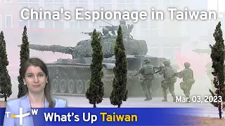 China's Espionage in Taiwan, News at 14:00, March 3, 2023 | TaiwanPlus News