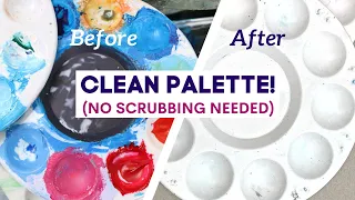 The EASIEST Way To Clean Acrylic Paint Palette (No Scrubbing!)