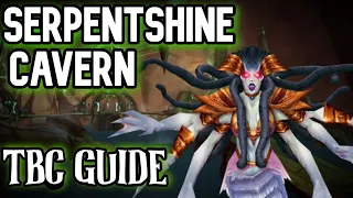 WoW TBC Serpentshrine Cavern - SSC Raid Guide