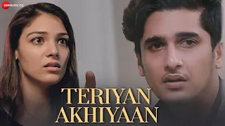 Teriyan Akhiyaan - Official Music Video | Dinesh Soi l Bhavin B | Neha R | Arun Solanki |Mukku |LV94