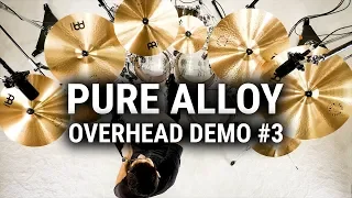 Meinl Cymbals - Pure Alloy - Overhead Demo #3