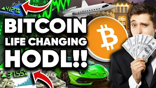 HODL Any Amount of Bitcoin & Change Your LIFE!! Here's Why…