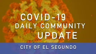 City of El Segundo COVID 19 Daily Community Update - March 26, 2020