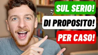 7 Locuzioni Avverbiali Utili Per Potenziare Il Tuo Italiano (Sub ITA) | Imparare l’Italiano