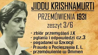 Jiddu Krishnamurti- Przemówienia 1931 zeszyt 3