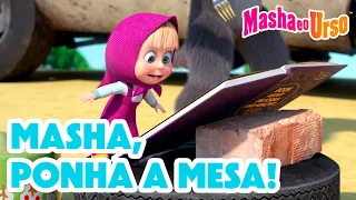 Masha e o Urso 👱‍♀️🐻 🍽️ Masha, ponha a mesa! 🪑 Coleção de desenhos animados